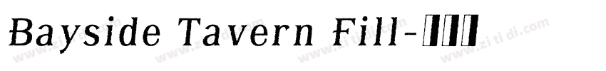 Bayside Tavern Fill字体转换